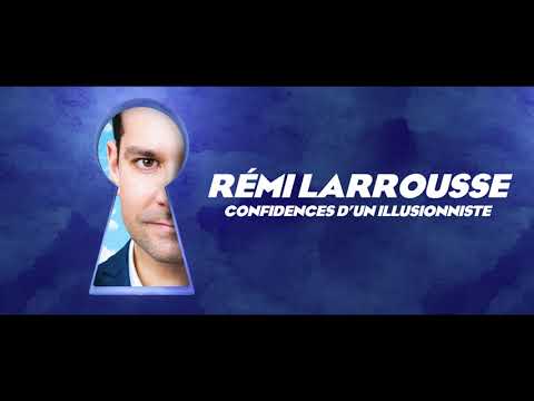 Teaser Rémi Larousse - Confidences d'un illusionniste Théâtre du Lucernaire