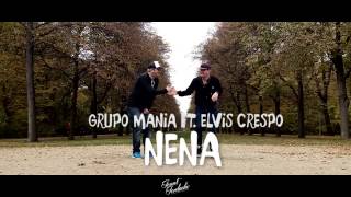 Grupo Mania ft Elvis Crespo - Nena * Zumba Fitness Choreo