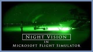Night Vision Goggles and FLIR video
