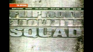 Flipmode Squad - Everybody on the line outside