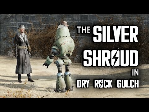 The Silver Shroud in Dry Rock Gulch - Dialogue Options - Fallout 4 Nuka World