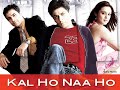 The best Bollywood movie english subtitles Movie Full Kal Ho Naa Ho 2003