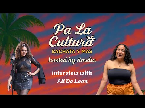 Pa La Cultura and Ali de León