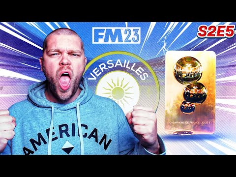 CHAMPIONS OF LIGUE 2 | FM23 Versailles Revolution #10