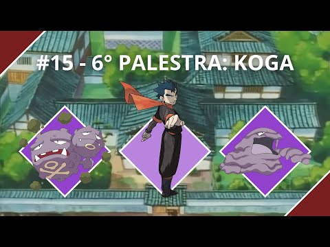 6° PALESTRA: KOGA - Pokémon Rosso Fuoco - Episodio 15