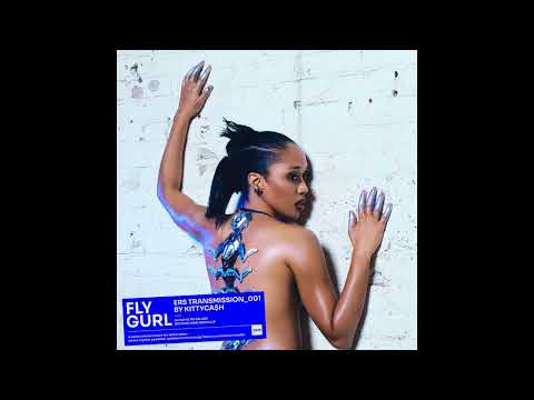 Kitty Ca$h, Aliyah's Interlude & OG MarlynMonROLLUP - "FLY GURL" OFFICIAL VERSION