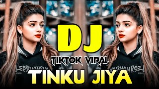 Download lagu Tinku Jiya Dj - Remix | Tiktok Viral Dj Song 2024 | Hindi New Dj Song 2024 | Dj gan | Dj Remix | mp3