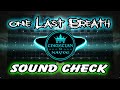 One Last Breath Sound Check - Dj Christian Nayve