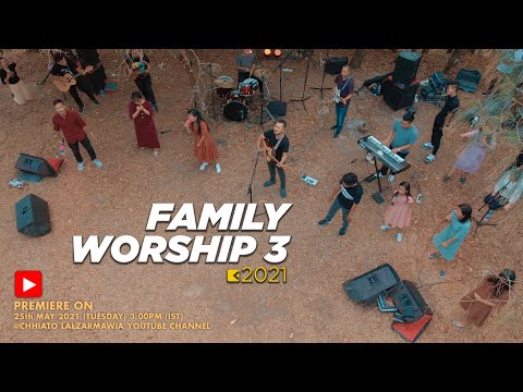 FAMILY WORSHIP-3 (OFFICIAL VIDEO)
