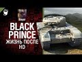 Black Prince: жизнь после HD - от Slayer [World of Tanks] 