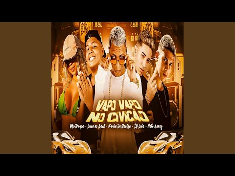 Vapo Vapo no Civicão (feat. Luan no Beat & Mc Treyce)