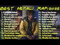 Best Nepali Rap Songs 2025 Effect Nepal NepHop Collection Rap 2025 Nepalirap Nephop