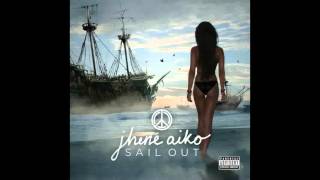 Jhene Aiko - Stay Ready Feat. Kendrick Lamar (Lyrics)