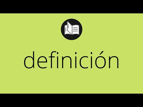 Que significa DEFINICIÓN • definición SIGNIFICADO • definición DEFINICIÓN • Que es DEFINICIÓN