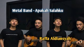 Download lagu Apakah Salahku Cover by Raffa Aldiansyah | Metal Band | Story Whatshapp mp3 Download lagu Apakah Salahku Cover by Raffa Aldiansyah | Metal Band | Story Whatshapp mp3