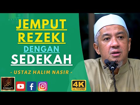 Ustaz Halim Nasir - JEMPUT REZEKI DENGAN SEDEKAH