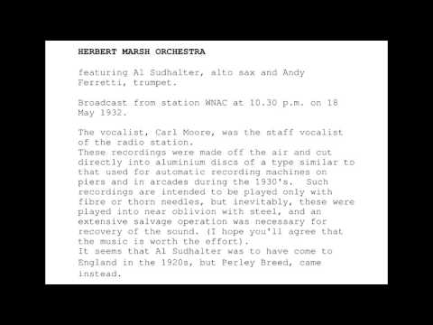 HERBERT MARSH ORCHESTRA featuring Al Sudhalter and Andy Ferretti - Sing A New Song