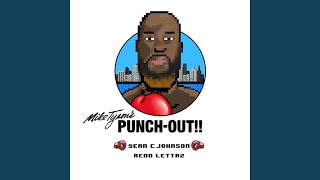 Mike Tyson's Punch Out (feat. Redd Lettaz)