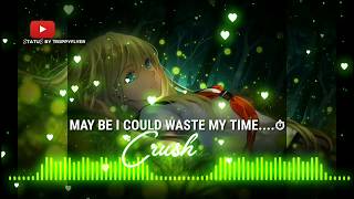 Download lagu Just the way you Like..May be I Could waste my time || Status song || Deep Chills - Run Free mp3