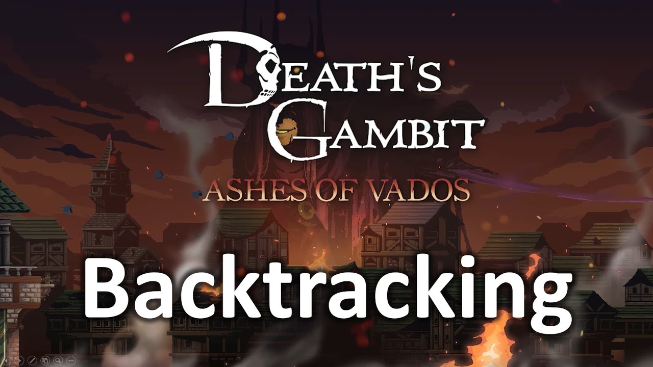 Death's Gambit Afterlife | #5: Backtracking | 100% Full Gameplay Walkthrough PC