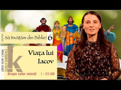 CEI MICUȚI! • Ep. 6 • Iacov  • ȘCOALA DUMINICALĂ