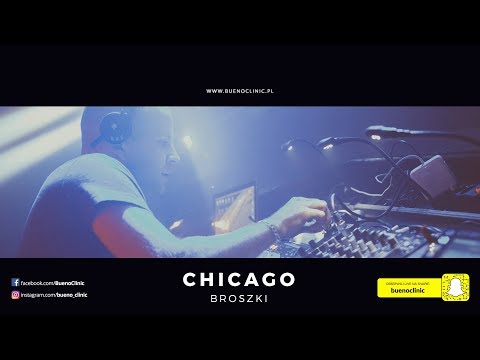 Bueno Clinic - Club Chicago - Broszki (30.09.2017)