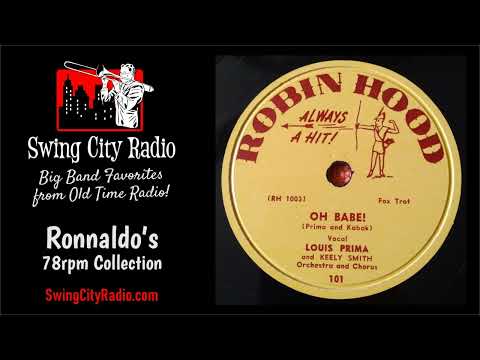 Oh Babe - Louis Prima (78 RPM)
