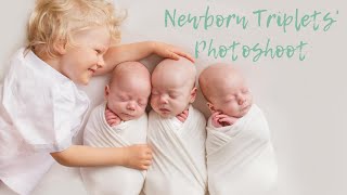 Newborn Triplets' Photoshoot | Behind the Scenes