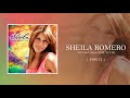 Sheila Romero - Por ti (Mucho más por vivir)