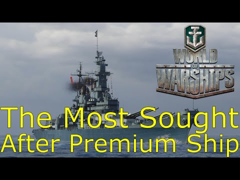 World of Warships- The Most Sought After Premium Ship