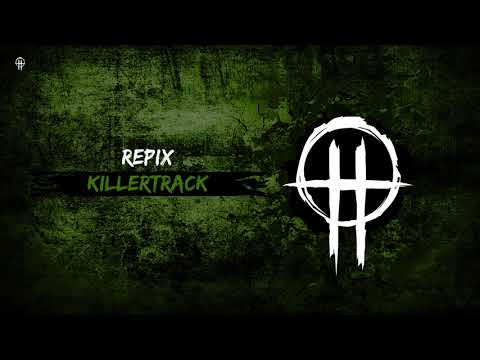 Repix - Killertrack