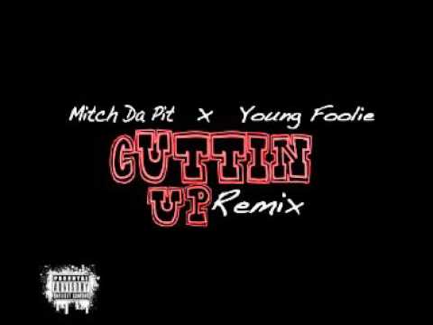 MITCHDHAPIT x YOUNG FOOLIE  CUTTIN UP REMIX