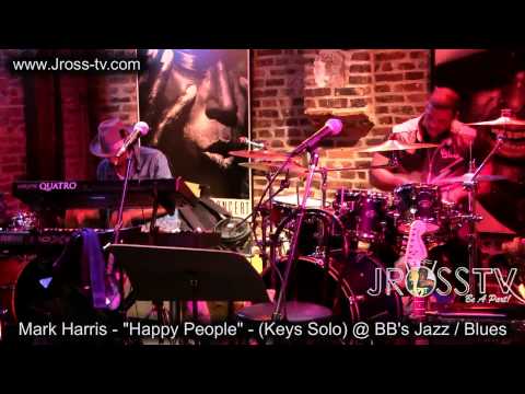 James Ross @ Mark Harris - (Keys Solo) - "Happy People" - www.Jross-tv.com (St. louis)