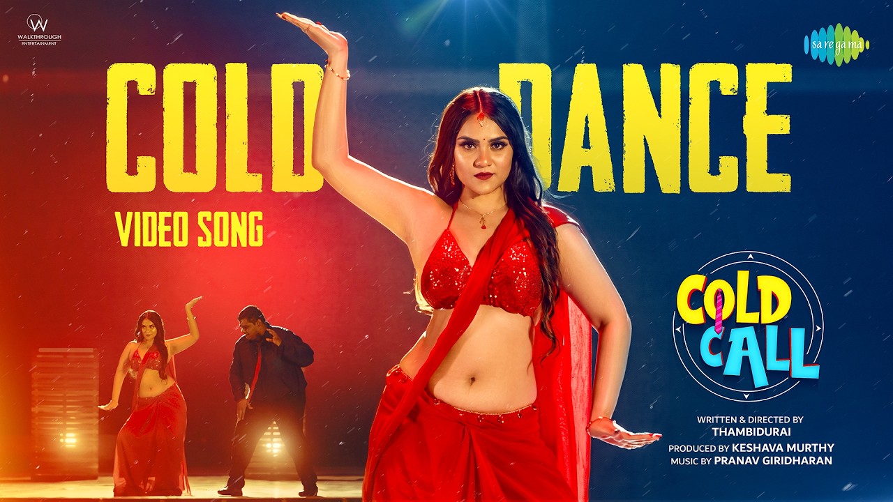 Cold Dance - Video Song | Cold Call | Thambidurai | Pranav Giridharan