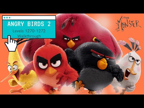 Angry Birds 2 Level 1270, 1271 & 1272 Walkthrough