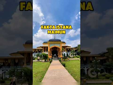 Gaya Melayu, Islam, India, dan Eropa? Semua Ada di Istana Ini!#short #istana #maimun #fakta