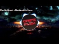 Tim McMorris - The World Is Yours 