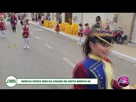 DESFILE CÍVICO 2025 DE MOITA BONITA-SE