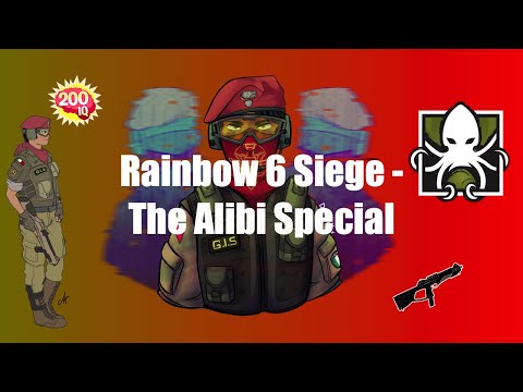 Rainbow 6 Siege - The Alibi Special