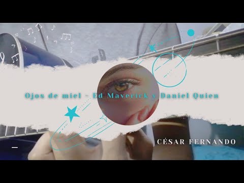 Ojos De Miel - Daniel Quién