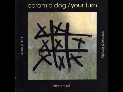 Marc Ribot's Ceramic Dog - Lies My Body Told Me