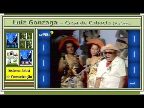 Casa de Caboclo - Luiz Gonzaga