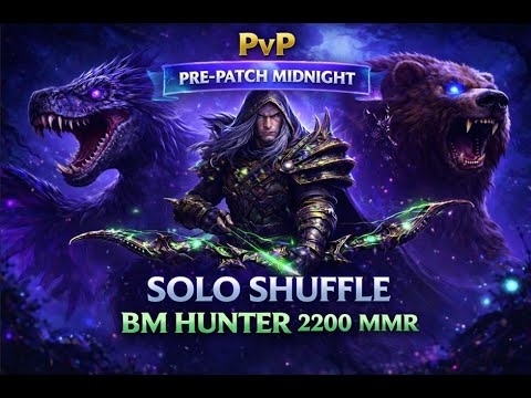 BM Hunter 2200 MMR Solo Shuffle (MIDNIGHT PRE-PATCH) – New Talents, New Burst