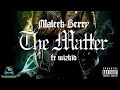 Maleek Berry Ft Wizkid - The matter (Lyric video)