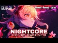 Lost Sky ~ Fearless PT.II [Nightcore] [Slowed + Reverb + Lyrics]