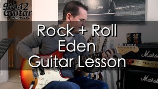 How to play Rock And Roll Eden Guitar Lesson Tutorial