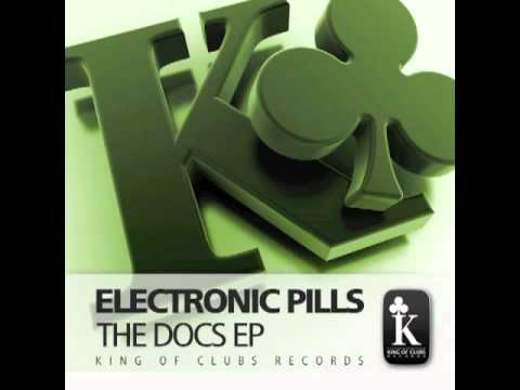 Electronic Pills - Wild Sex (The Docs EP)