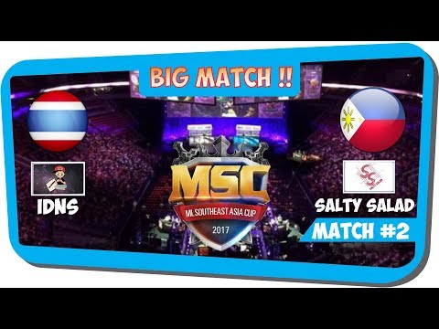 MSC DAY 3 GRAND FINAL: iDNS I Do Not Sleep vs Salty Salad Match 2 Mobile Legends