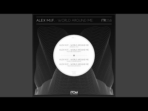 World Around Me (Moti Brothers Remix)