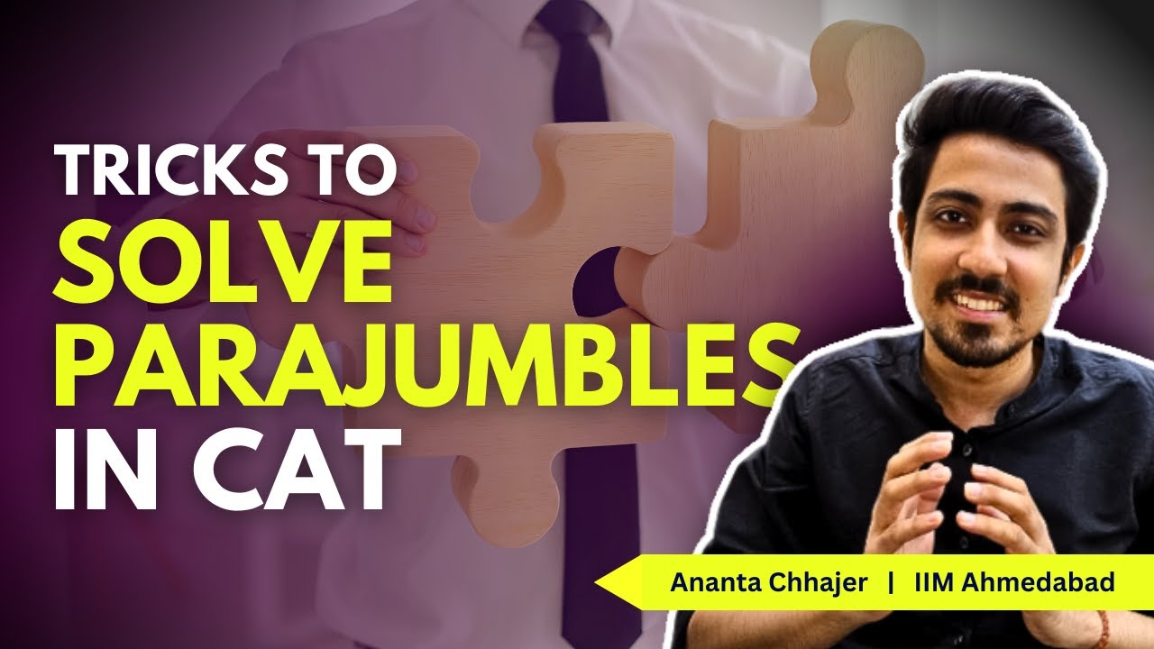Mastering Parajumbles: A Comprehensive Guide for CAT Preparation ...